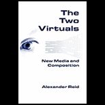 Two Virtuals New Media and Composition