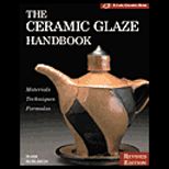 Ceramic Glaze Handbook  Materials, Techniques, Formulas