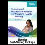 Foundations of Maternal Newborn and Womens Health Nursing   With Dvd