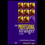 Professional Stranger  An Informal Introduction to Ethnography