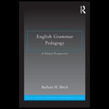 English Grammar Pedagogy A Global Perspective