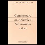 Commentary on Aristotles Nicomachean Ethics