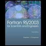 FORTRAN 95/2003 for Scientists and Engineers