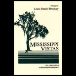 Mississippi Vistas  Volume One of A Mississippi Trilogy