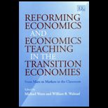 Reforming Economics and Economics Teaching