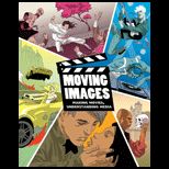 Moving Images Making Movies   With Dvd