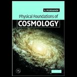 Physical Foundations of Cosmology