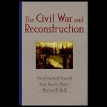 Civil War and Reconstruction   Text