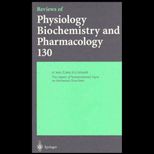 Reviews of Physiology, Biochemistry and Pharmacology, Volume 130
