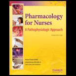 Pharmacology for Nurses A Pathophysiologic Approach