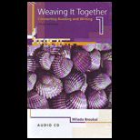 Weaving It Together, Book 1 Audio CD