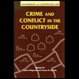 Crime and Conflict in the Countryside