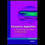 Excessive Appetites  A Psychological View of Addictions
