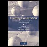 Crafting Cooperation