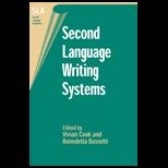 Second Language Writing Systems