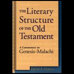 Literary Structure of Old Testament  Commentary on Genesis Malachi