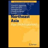 Northeast Asia  Ripe for Integration?