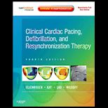 Clinical Cardiac Pacing, Defibrillation and Resynchronization Therapy   With Dvd