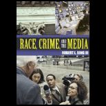 Race, Crime and the Media