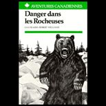 Danger Dans Les Rocheuses