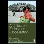 Architecture Ethics and Globalization