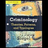 Criminology Theories, Patterns, and Typologies (Looseleaf)