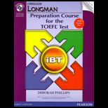 Longman Preparation Course for the TOEFL Test IBT  With Ak and Itest  With CD