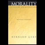 Morality  Its Nature and Justification