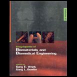 Encyclopedia of Biomaterials and Biomedical Engineering, Volume 2