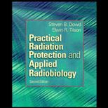 Practical Radiation Protection and Applied Radiobiology