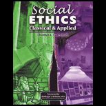 Social Ethics Classical and Applied
