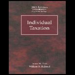 Individual Taxation, 2003 Edition