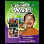 Exploring Our World Eastern Hemisphere