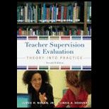 Teacher Supervision and Evaluation  Theory into Practice, 2nd Edition