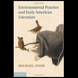 Environmental Prac. and Early American Literature
