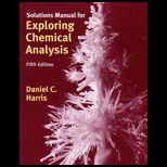 Exploring Chemical Analysis Solution Manual