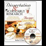 Dissertation & Scholarly Research  A Practical Guide to Start and Complete Your Dissertation, Thesis, or Formal Research Project  With CD