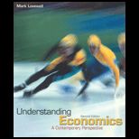 Understanding Economics  A Contemporary Perspective