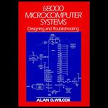 68000 Microcomputer Systems  Designing and Troubleshooting