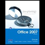 Exploring Microsoft Office 2007, Volume 1 With CD