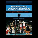Managing Organizations for Sport and Physical