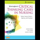 Winninghams Critical Thinking Cases in Nursing