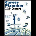 Career Planning for the Twenty First Century