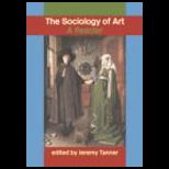 Sociology of Art  Reader