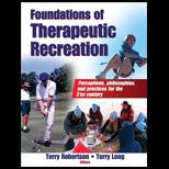 Foundations of Therapeutic Recreation