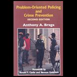 Problem Oriented Policing and Crime Prevention
