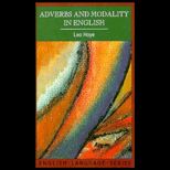Adverbs and Modality in English