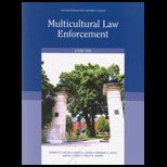 Multicultural Law Enforcement (Custom)