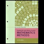 Elementary and Middle School Mathematics Methods (LL) (Custom)