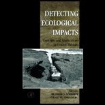 Detecting Ecological Impacts